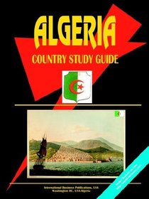 Algeria Country Study Guide (World Country Study Guide Library)