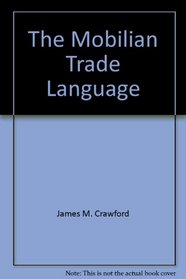 The Mobilian Trade Language