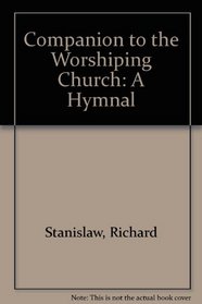 Dictionary Companion to : The Worshipping Church