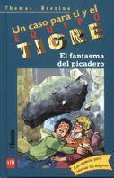 El fantasma del picadero/ The Ghost Riding (Equipo Tigre) (Spanish Edition)