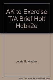 AK to Exercise T/A Brief Holt Hdbk,2e