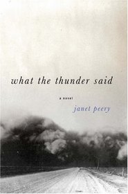 What the Thunder Said: A Novella and Stories