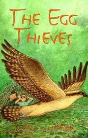 The Egg Thieves (Hodder Storybook)