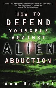 How to Defend Yourself Against Alien Abduction