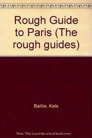 Rough Guide to Paris (The rough guides)