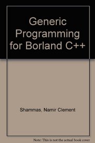 Generic Programming for Borland C++/Book and Disk