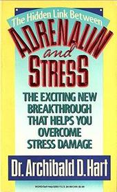 Adrenalin and Stress