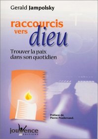 Raccourcis vers dieu