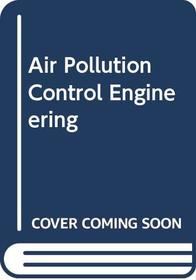 Air Pollution Control Engineering