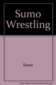 Sumo Wrestling (Martial Arts (Capstone))