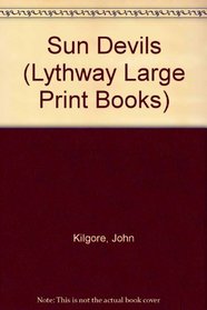 The Sun Devils (Lythway Large Print Series)