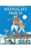 Matthew and the Midnight Movie (Matthew's Midnight Adventure Series)