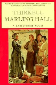 Marling Hall: A Barsetshire Novel