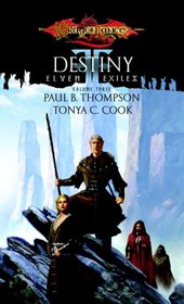 Destiny: Elven Exiles, Volume Three (Elven Exiles)