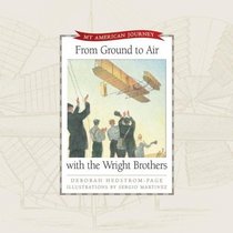 From Ground to Air with the Wright Brothers (My American Journey)