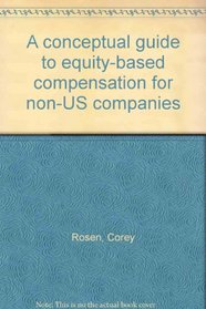 A conceptual guide to equity-based compensation for non-US companies