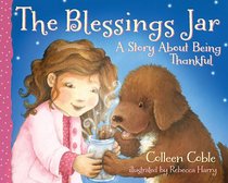 The Blessings Jar: A Story About Being Thankful