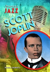 Scott Joplin (American Jazz)