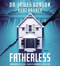 Fatherless (Fatherless, Bk 1) (Audio CD) (Unabridged)