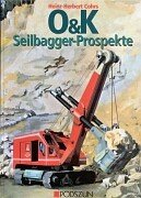 O u. K Seilbagger-Prospekte