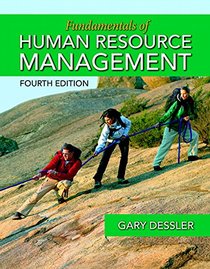 Fundamentals of Human Resource Management Plus MyManagementLab with Pearson eText -- Access Card Package (4th Edition)