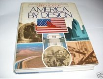 America by Design: Based on the Pbs Series by Guggenheim Productions, Inc.