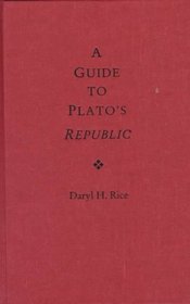 A Guide to Plato's Republic