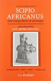 Scipio Africanus: Selections Bks. 26-30