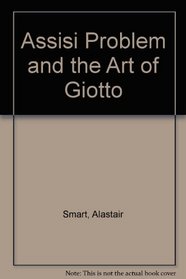 Assisi Problem and the Art of Giotto