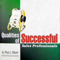 Qualities of Successful Sales Professionals
