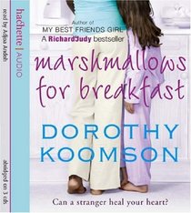 Marshmallows for Breakfast (Audio CD) (Abridged)