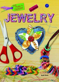 Jewelry (From Trash to Treasure)