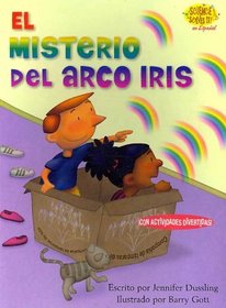 El misterio del arco iris / The Rainbow Mystery (Science Solves It En Espanol) (Spanish Edition)