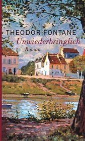 Unwiederbringlich (German Edition)