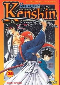 Rurouni Kenshin 25: El Guerrero Samurai/The Samurai Warrior (Spanish Edition)