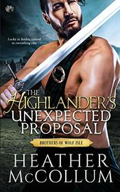 The Highlander's Unexpected Proposal (The Brothers of Wolf Isle)