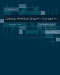 Corporate Information Strategy and Management:  Text and Cases