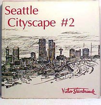 Seattle cityscape #2 (Seattle Cityscape)