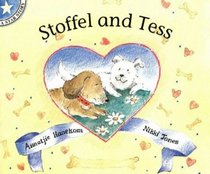 Stoffel and Tess (Star Stories)