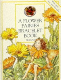 A Flower Fairies Bracelet Book (Flower Fairies)