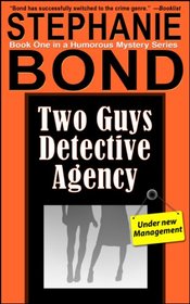 Two Guys Detective Agency (Two Guys, Bk 1)