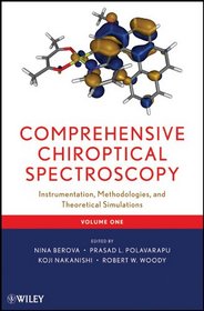 Comprehensive Chiroptical Spectroscopy: Volume 1 - Instrumentation, Methodologies, and Theoretical Simulations