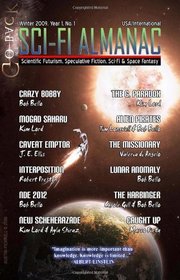 Sci-Fi Almanac, 2009: An Anthology of Short Stories, No. 1 (Volume 1)