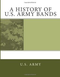 A History of U.S. Army Bands