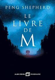 Le Livre de M (The Book of M) (French Edition)
