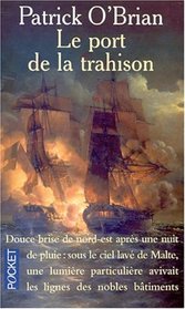 Le port de la trahison