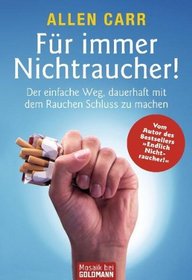 Fur Immer Nicht Raucher! (German Edition)
