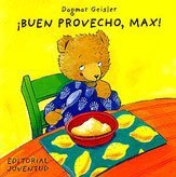 Buen provecho, Max! (Spanish Edition)