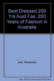 Best dressed: 200 years of fashion in Australia