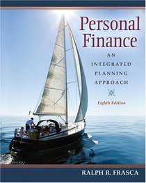 Personal Finance: An Integrated Planning Approach (8th Edition)